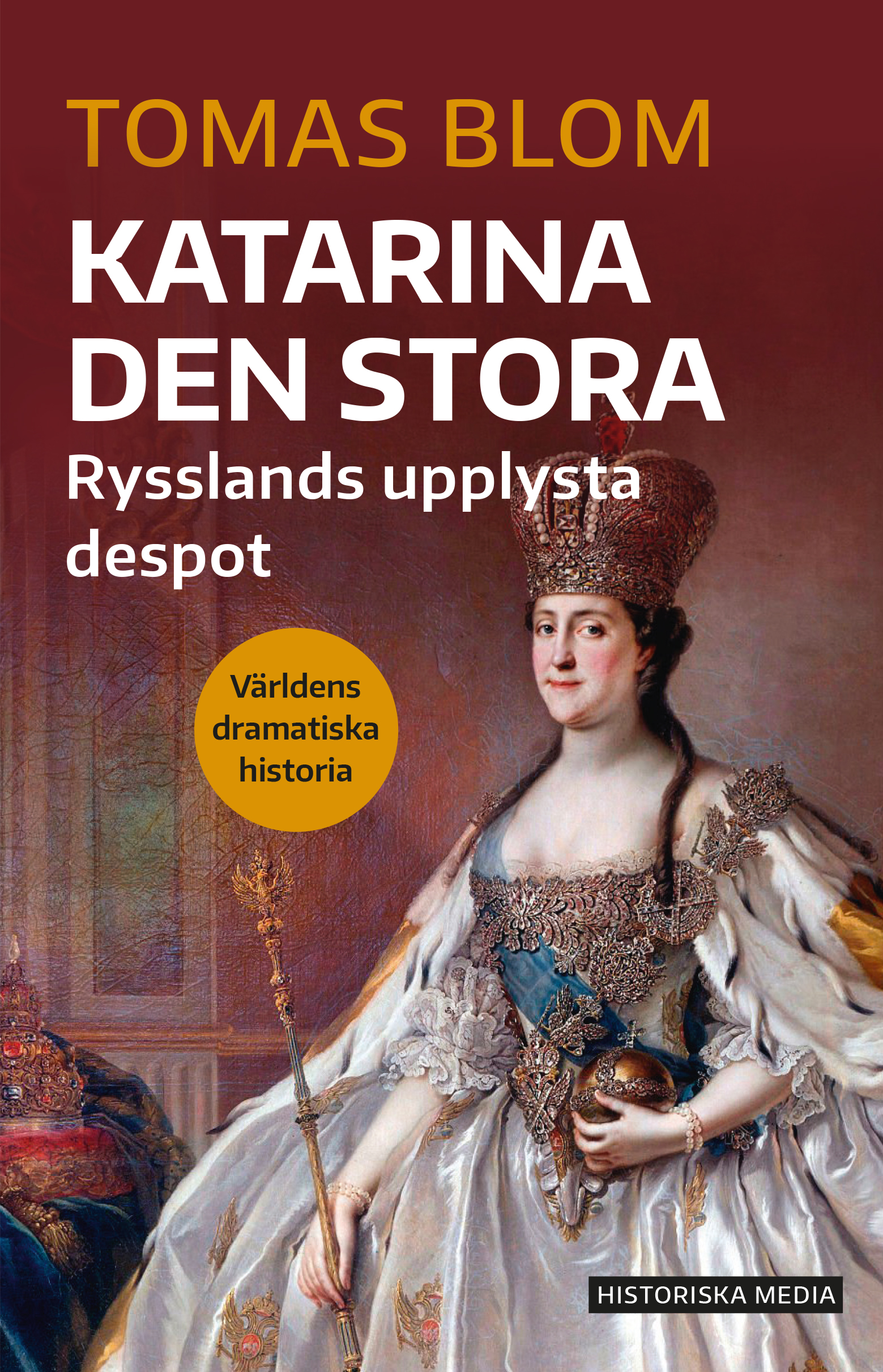 Omslag: Katarina den stora : Rysslands upplysta despot