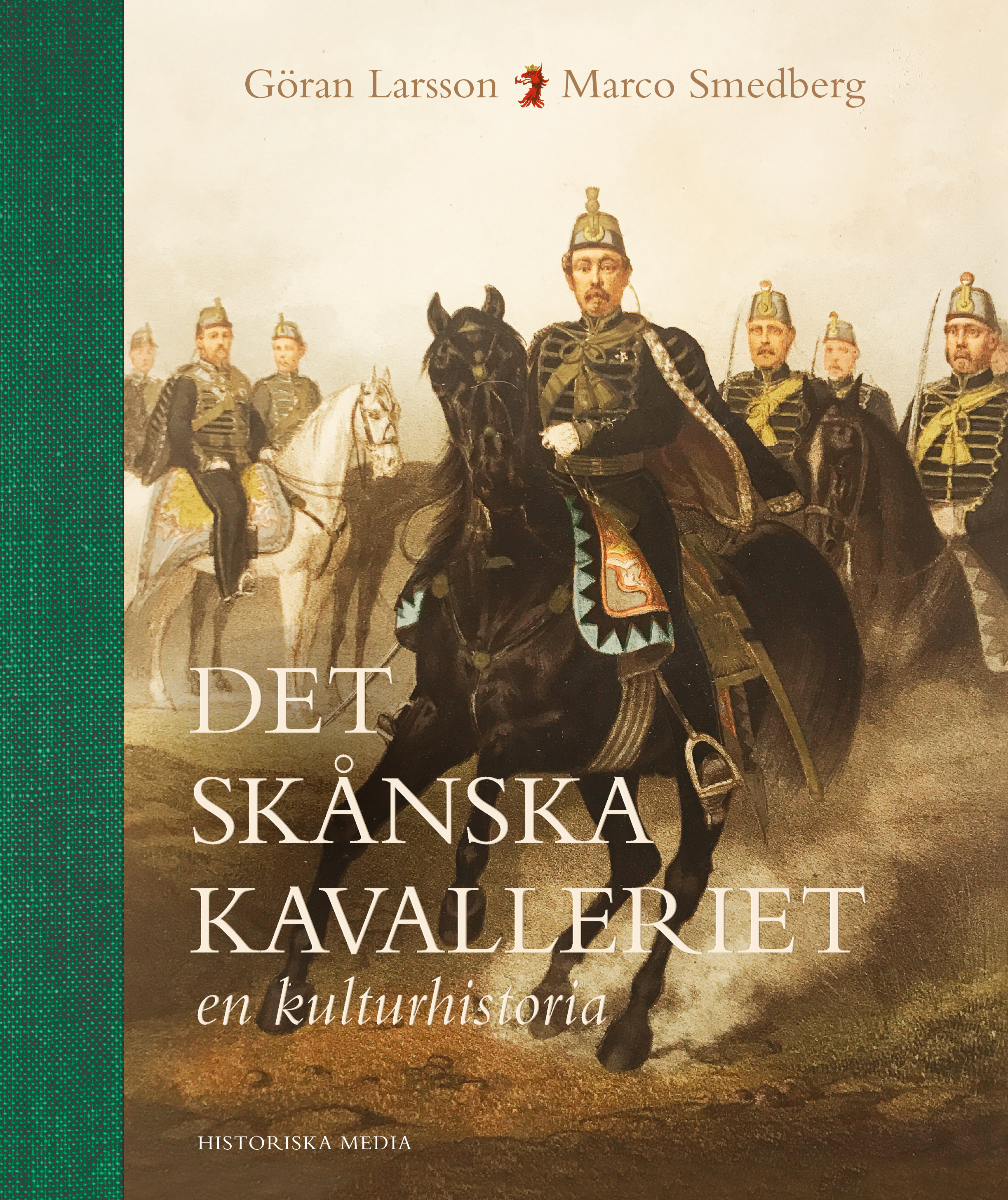 Omslag: Det skånska kavalleriet : en kulturhistoria