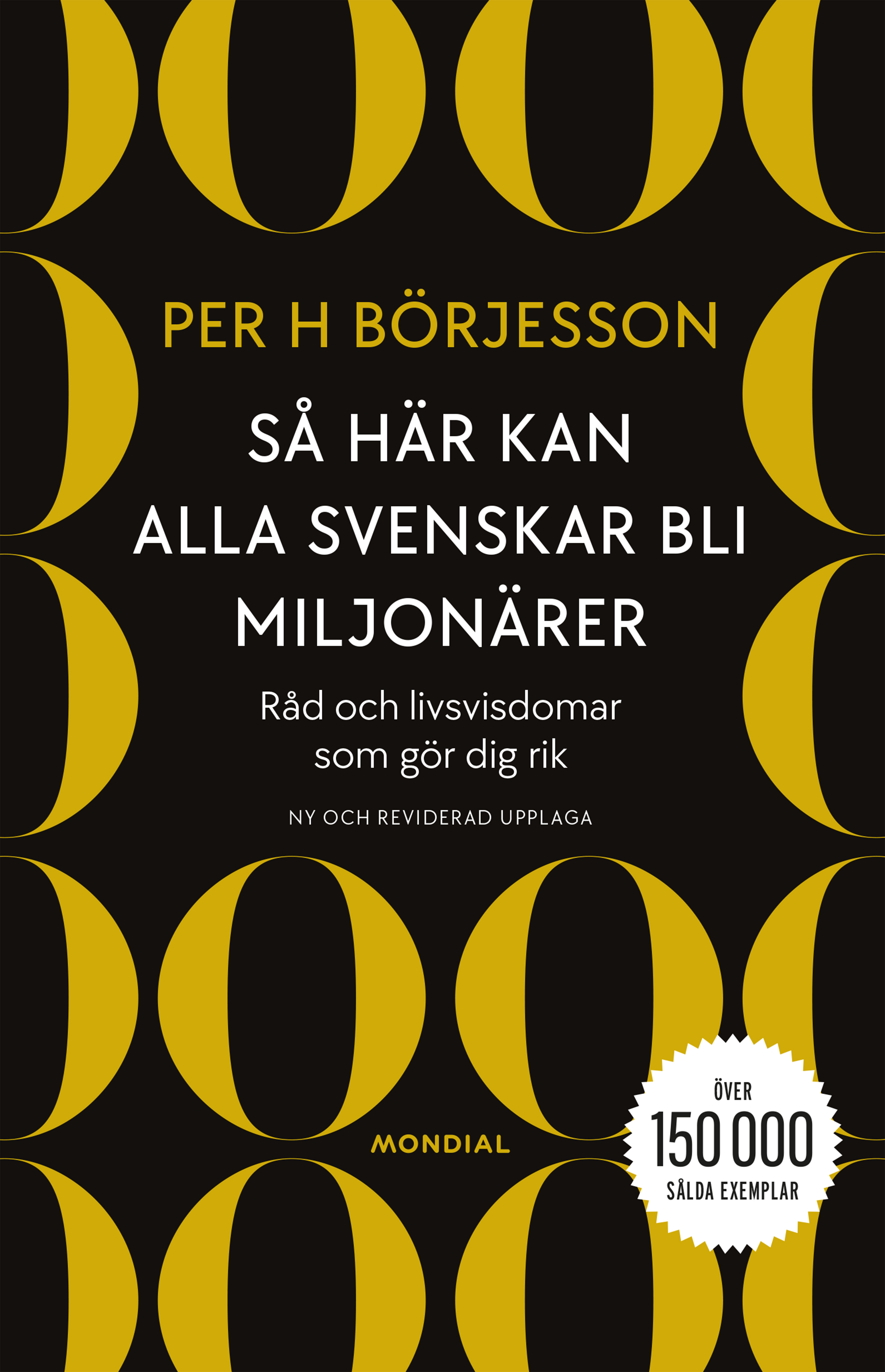 Omslag: Så här kan alla svenskar bli miljonärer