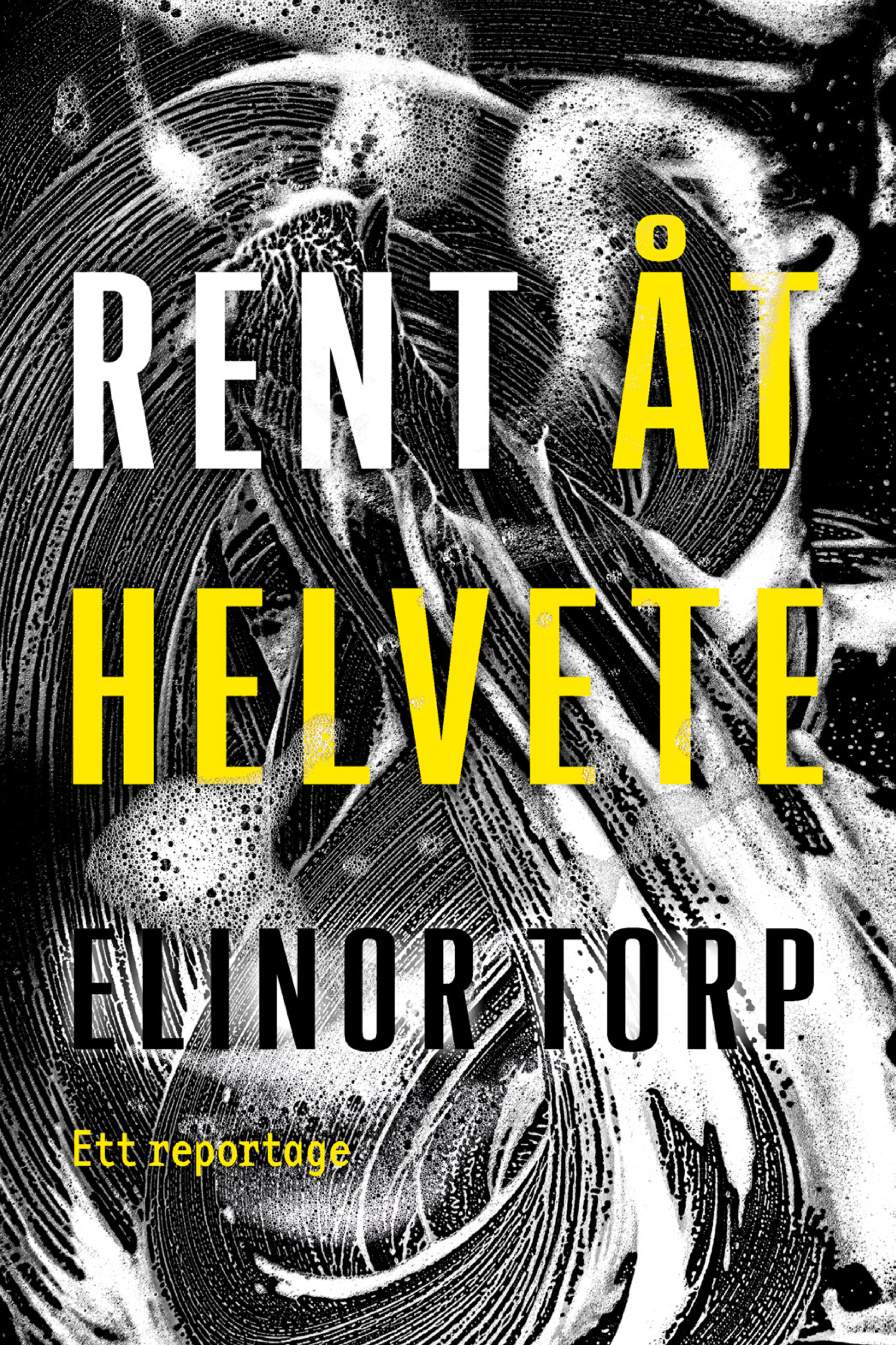 Omslag: Rent åt helvete