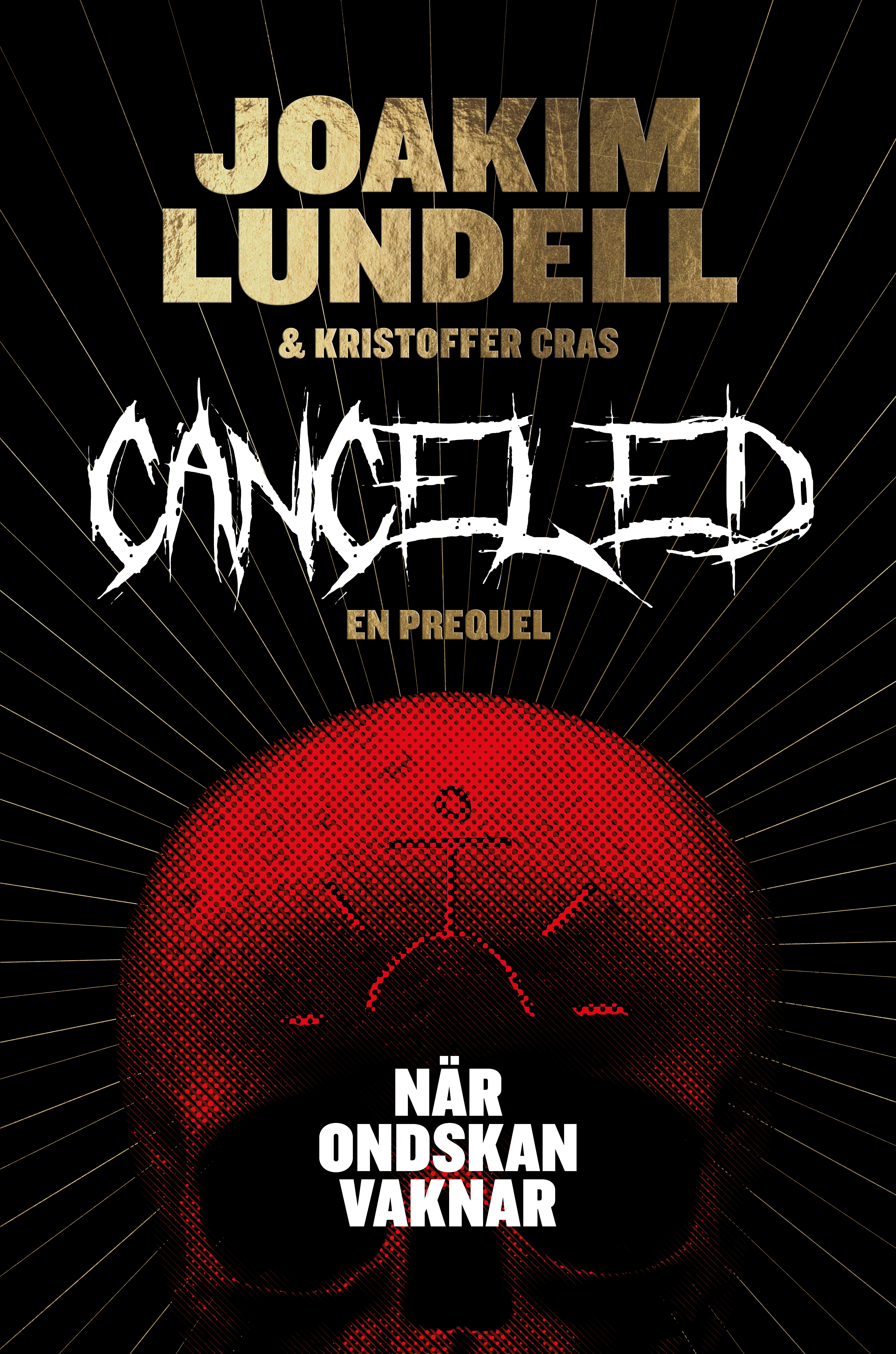 Omslag: Canceled : när ondskan vaknar