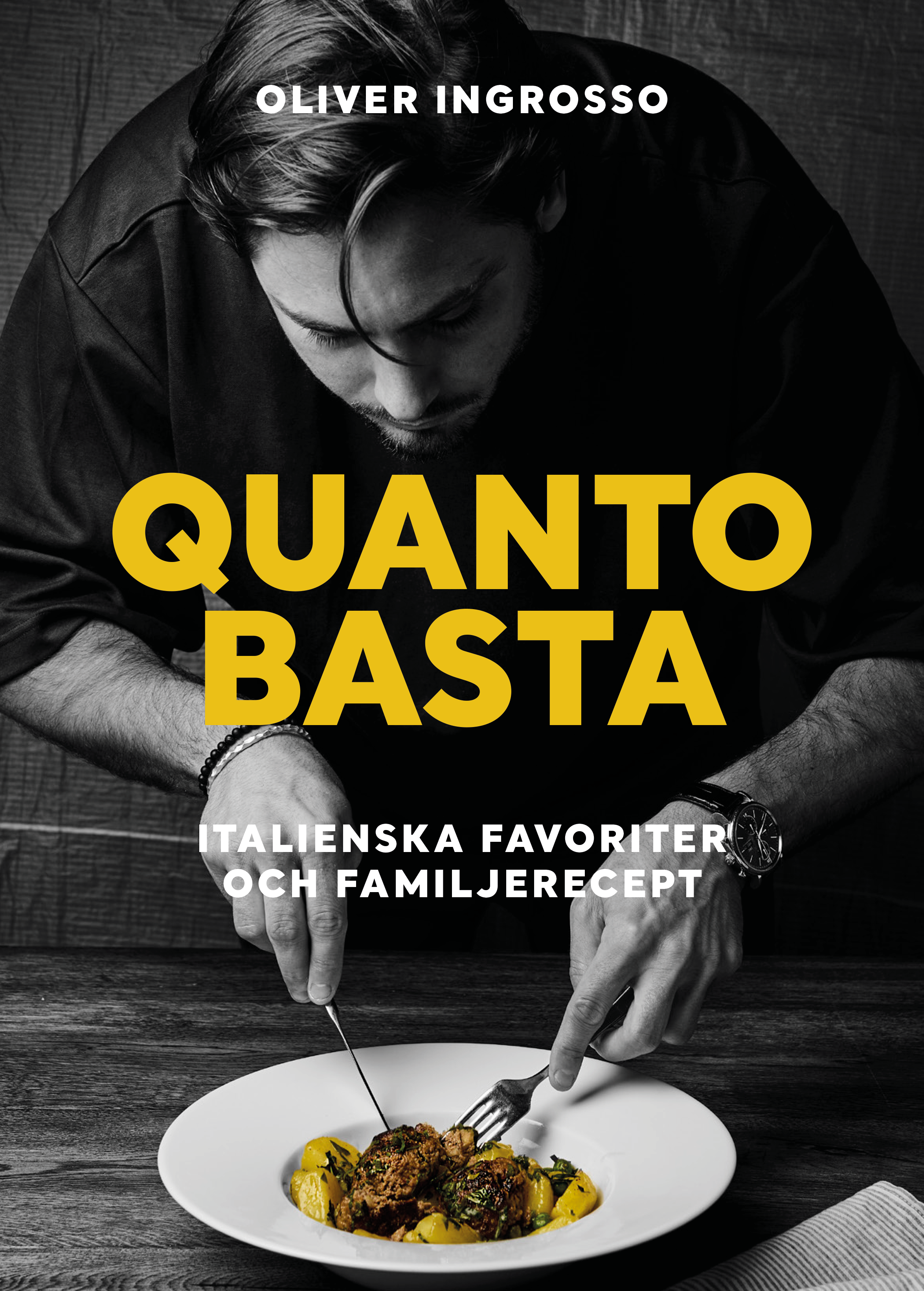 Omslag: Quanto basta : italienska favoriter och familjerecept