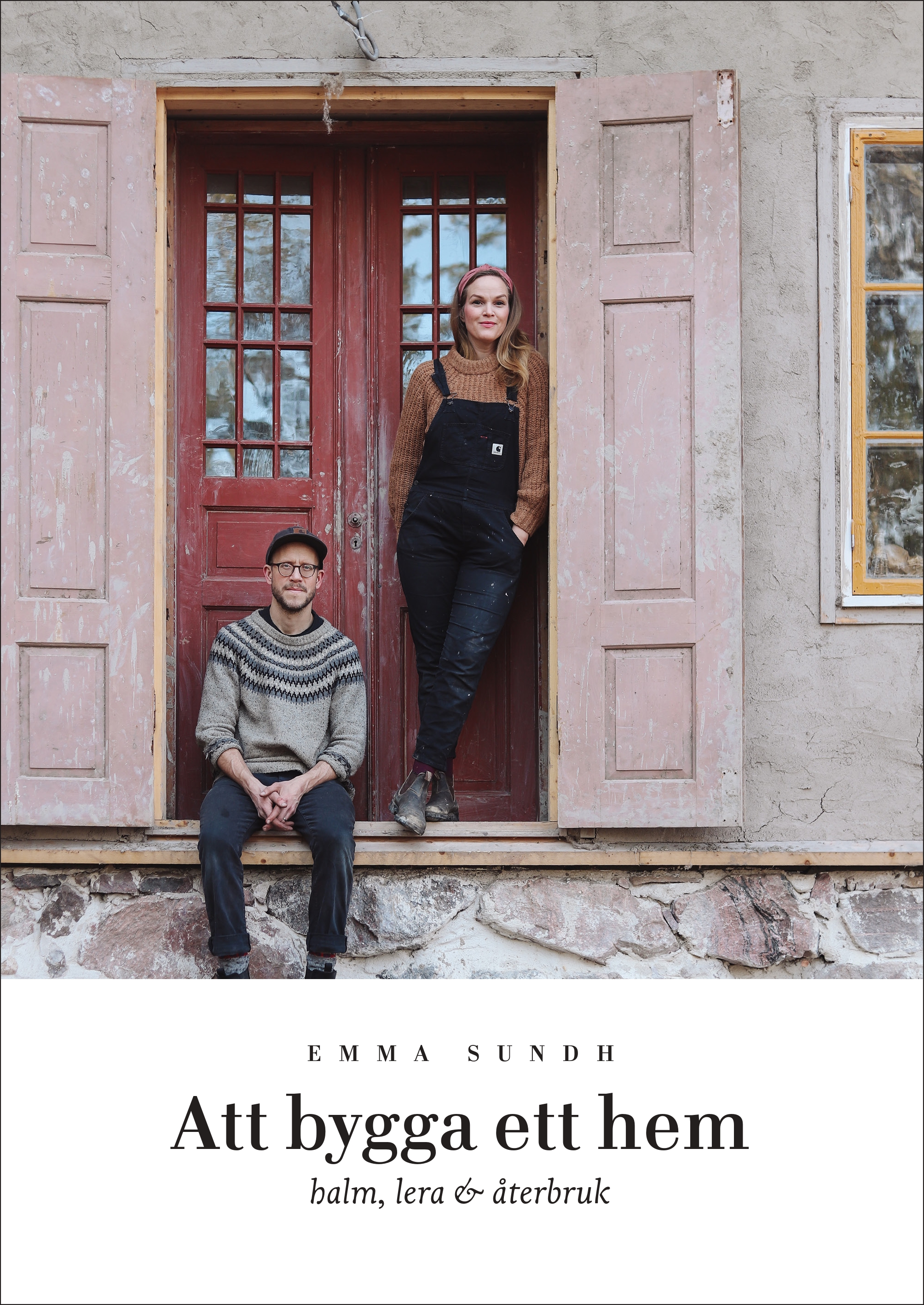 Omslag: Att bygga ett hem