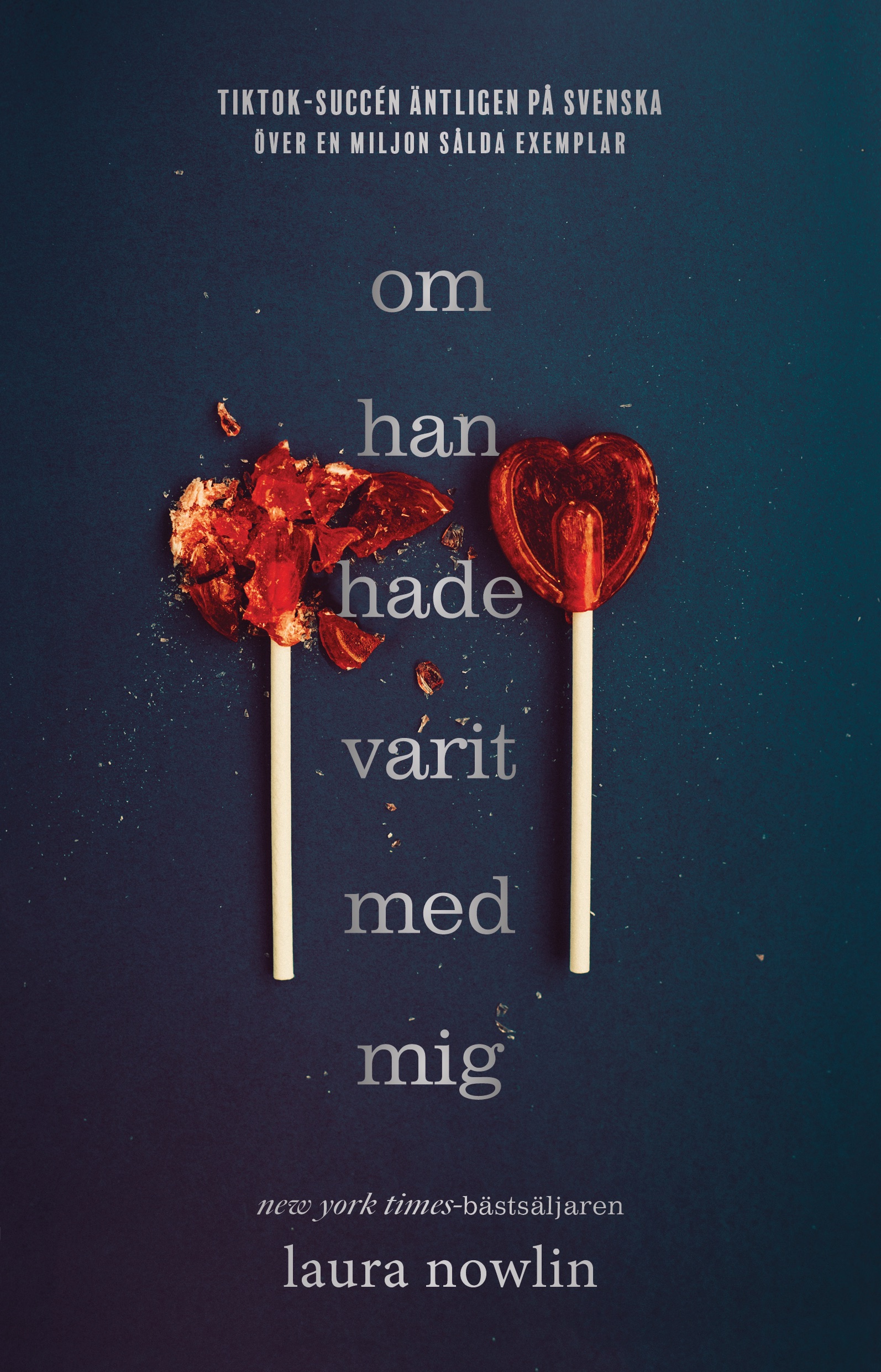 Omslag: Om han hade varit med mig