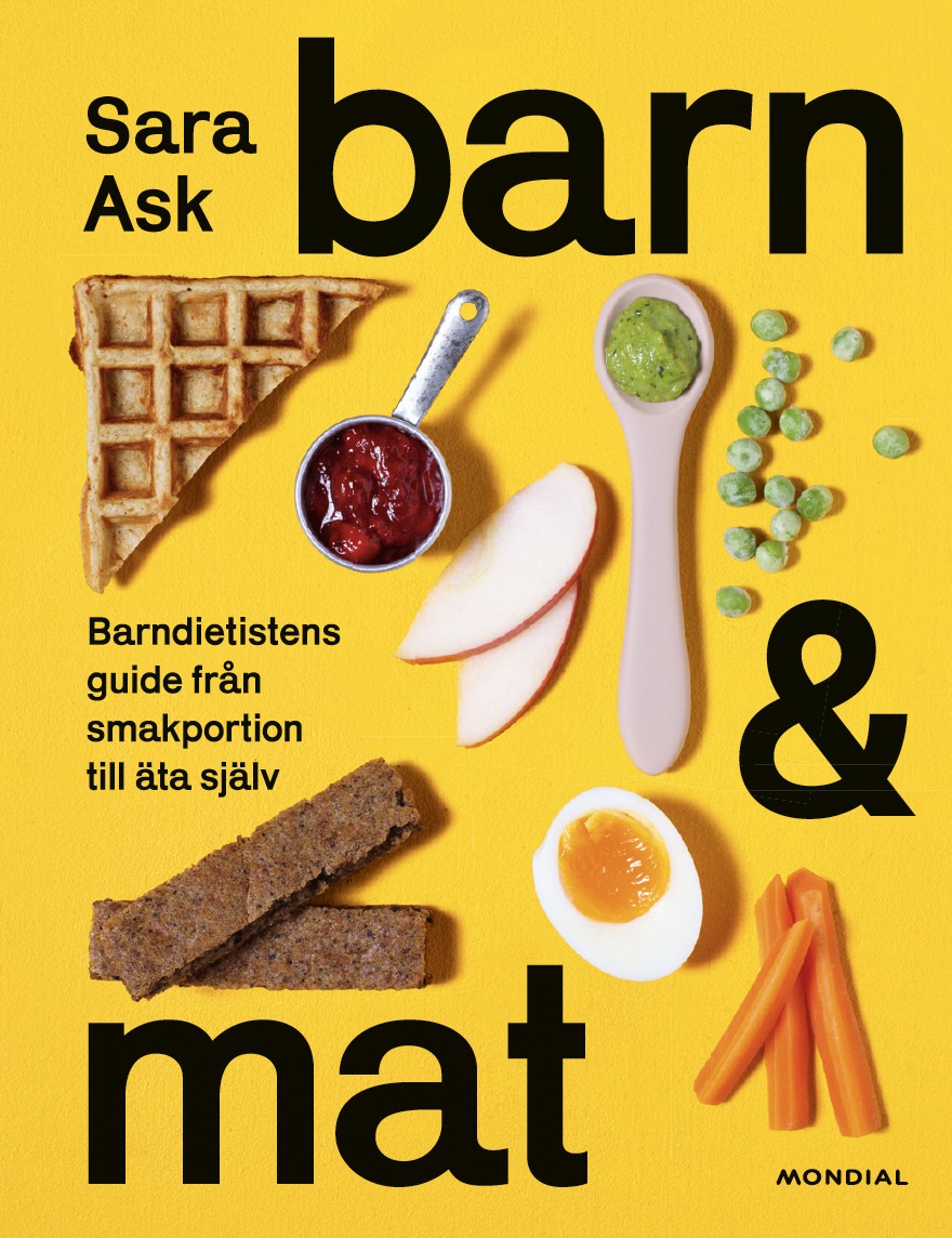 Omslag: Barn och mat : barndietistens guide från smakportion till äta själv